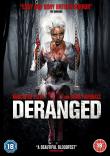 DERANGED (2012)