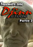 DJINN STUDIO : INTERVIEW - PARTIE 2