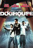 CRITIQUE : DOGHOUSE (GERARDMER 2010)