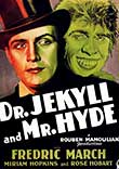 Critique : DOCTEUR JEKYLL ET MISTER HYDE (DR. JEKYLL AND MR. HYDE)