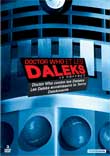 CRITIQUES : DOCTOR WHO ET LES DALEKS