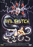 Critique : EVIL CLUTCH (IL BOSCO)