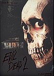 EVIL DEAD 2 : INFOS ET VISUELS