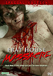 FRAT HOUSE MASSACRE : SPECIAL EDITION