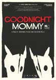Critique : GOODNIGHT MOMMY