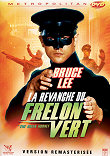 LA REVANCHE DU FRELON VERT