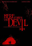 CRITIQUE : HERE COMES THE DEVIL (PIFFF 2012)