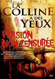 CRITIQUE : LA COLLINE A DES YEUX (2006)