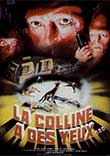 CRITIQUE : LA COLLINE A DES YEUX