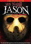 HIS NAME WAS JASON : 30 YEARS OF FRIDAY THE 13TH