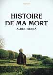 HISTOIRE DE MA MORT