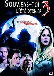 Critique : SOUVIENS TOI L'ETE DERNIER 3 (I'LL ALWAYS KNOW WHAT YOU DID LAST SUMMER)