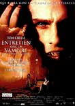 Critique : ENTRETIEN AVEC UN VAMPIRE (INTERVIEW WITH THE VAMPIRE)