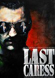 Critique : LAST CARESS