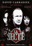 Critique : SECTE, LA (THE LAST SECT)