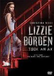 LIZZIE BORDEN TOOK AN AX