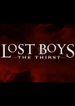 LOST BOYS : THE THIRST