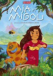 MIA ET LE MIGOU : DU BIO EN VIDEO