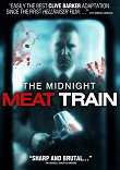 MIDNIGHT MEAT TRAIN - Critique du film