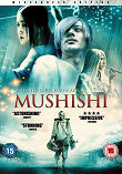 MUSHISHI