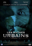 LES MYTHES URBAINS