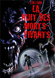 Critique : LA NUIT DES MORTS-VIVANTS (NIGHT OF THE LIVING DEAD)