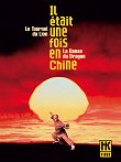 AVANT-PREMIERE : IL ETAIT UNE FOIS EN CHINE 3 & 4