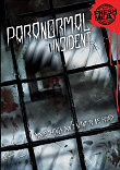 PARANORMAL INCIDENT