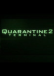 EN QUARANTAINE 2 (QUARANTINE 2 : TERMINAL) - Critique du film