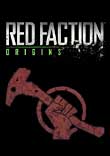 RED FACTION : ORIGINS