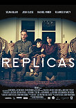 CRITIQUE : REPLICAS (CANNES 2012)