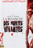 LA REVANCHE DES MORTES VIVANTES