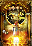 LE GRAND DEPART VERS LA LUNE