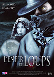 AVANT-PREMIERE : L'ENFER DES LOUPS