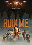 RUIN ME - Critique du film