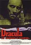 CRITIQUE : DRACULA VIT TOUJOURS À LONDRES