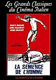 SEMENCE DE L'HOMME, LA (IL SEME DELL'UOMO) - Critique du film