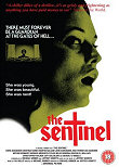 Critique : SENTINEL, THE (LA SENTINELLE DES MAUDITS) - Fabulous