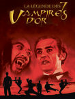 Critique : SEPT VAMPIRES D'OR, LES (THE LEGEND OF THE 7 GOLDEN VAMPIRES)