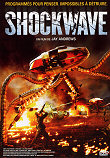 SHOCKWAVE - Critique du film