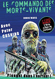 LE RETOUR DU COMMANDO DES MORTS-VIVANTS