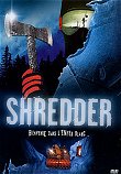 SHREDDER - Critique du film