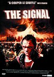 AVANT-PREMIERE : THE SIGNAL