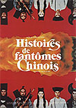 HISTOIRES DE FANTÔMES CHINOIS (SINNUI YAUMAN) - Critique du film