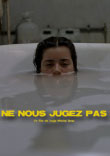 CRITIQUE : NE NOUS JUGEZ PAS