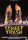 STREET TRASH  - Critique du film