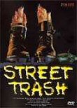 Critique : STREET TRASH (DRAGON DVD)