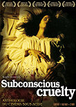 SUBCONSCIOUS CRUELTY