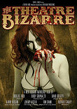 THEATRE BIZARRE, THE - Critique du film