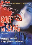 Critique : SOIF DE SANG (THIRST) 